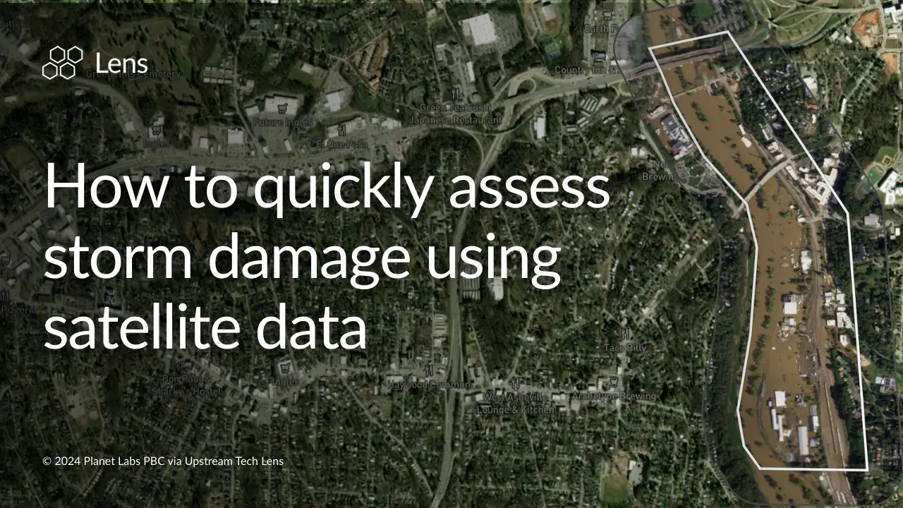How to quickly assess storm damage using satellite data with Lens
